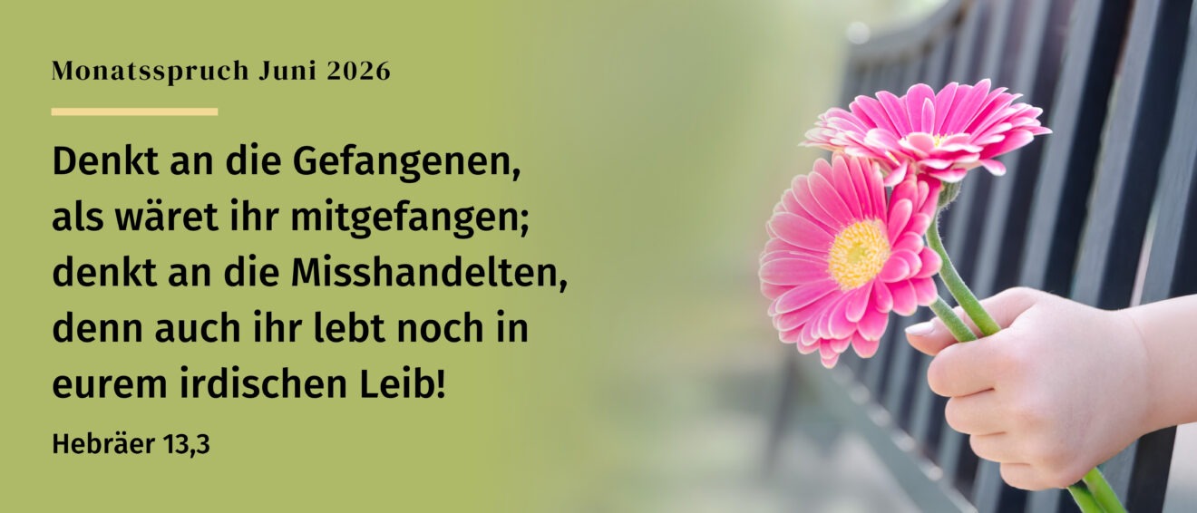 Hinter Gittern! Andacht zum Monatsspruch Juni 2026