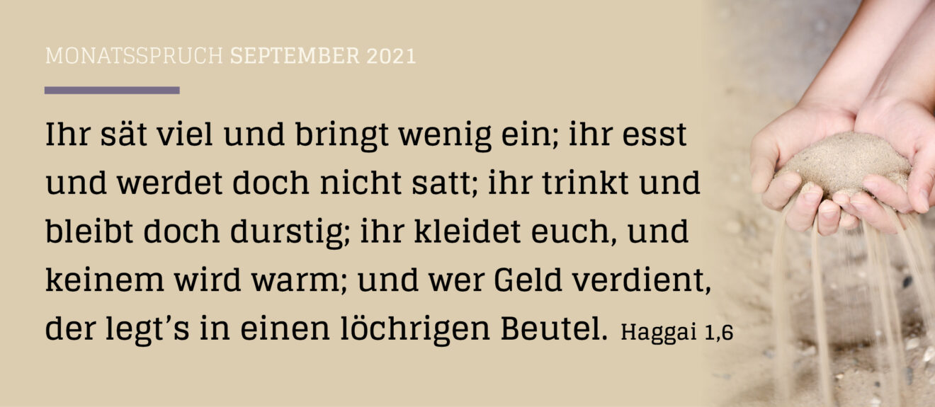 Wie Sand zwischen den Fingern... ein biblisches Wort für den Monat September