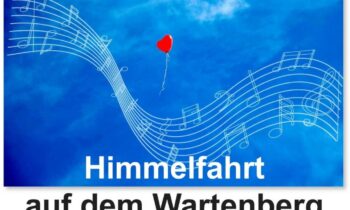 Ab nach oben! Himmelfahrt auf dem Wartenberg