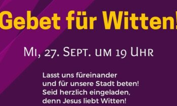 Gebet für Witten! Eine unterschätzte Dienstleistung