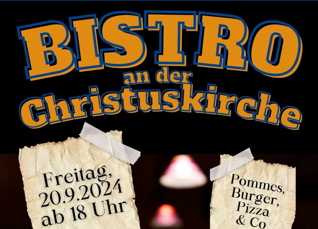 Pizza, Pommes Burger & Co! Bistro im Christuszentrum an der Sandstraße am 20.09.2024