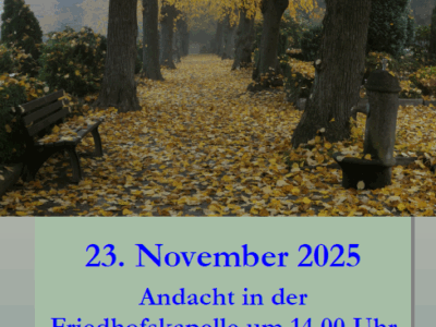 Andacht zum Ewigkeitssonntag 2025