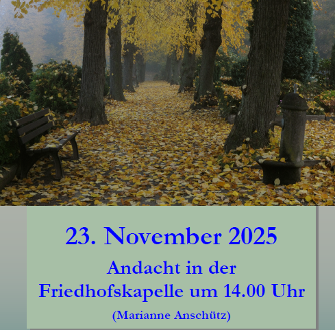 Andacht zum Ewigkeitssonntag 2025