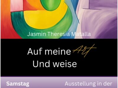 Auf Meine Art und Weise! Eine Ausstellung am 29.11.2025