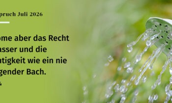 Alles fließt! Andacht zum Monatsspruch Juli 2026